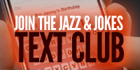 Join the Jazz & Jokes Text Club